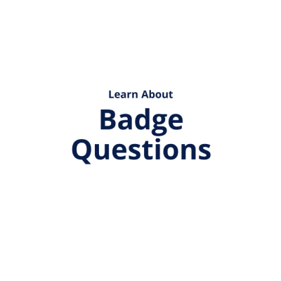 Badge Questions